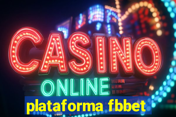 plataforma fbbet